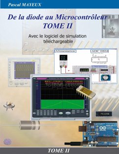 De la diode au microcontrôleur Tome II - Mayeux, Pascal