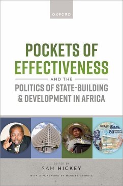 Pockets of Effectiveness and the Politics of State-Building and Development in Africa