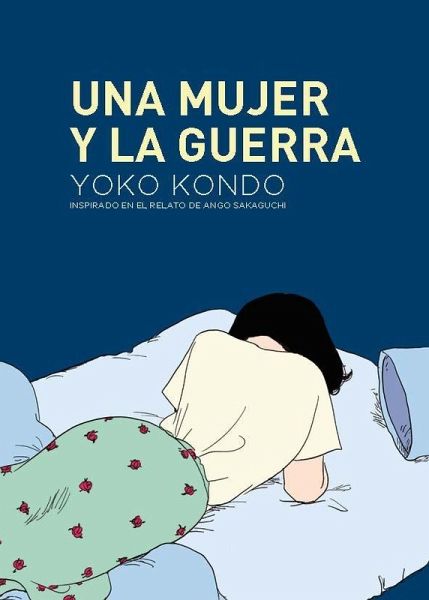 Una mujer y la guerra Una mujer y la guerra