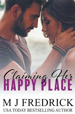 Claiming Her Happy Place - Fredrick, Mj