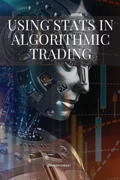 Using Stats in Algorithmic Trading - Ibrahim, Sheikh