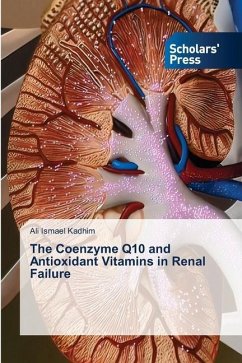 The Coenzyme Q10 and Antioxidant Vitamins in Renal Failure - Ismael Kadhim, Ali