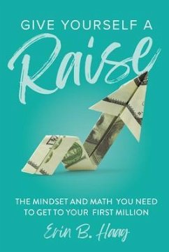 Cover Give Yourself a Raise (eBook, ePUB)