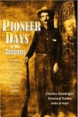 Pioneer Days in the Southwest from 1850 to 1879 (eBook, ePUB)