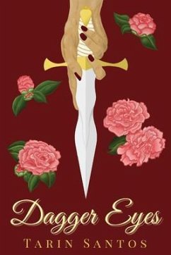 Dagger Eyes (eBook, ePUB) - Santos, Tarin
