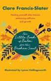 The Little Book of Balm for the Broken Soul (eBook, ePUB)