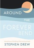 Around the Forever Bend (eBook, ePUB)