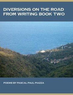 Diversions On the Road From Writing Book Two (eBook, ePUB) - Piazza, Pascal Paul