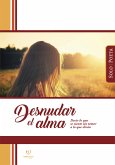 Desnudar el alma (eBook, ePUB)