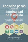 Los ocho pasos para la continuidad de la misión (eBook, ePUB)