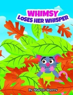 Cover Whimsy Loses Her Whisper (eBook, ePUB)