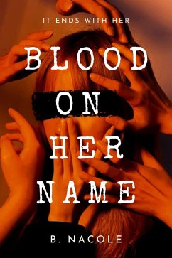 Blood on Her Name (eBook, ePUB) - Nacole, B.
