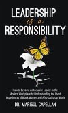 Leadership is a Responsibility (eBook, ePUB)