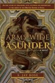 Arms Wide Asunder (eBook, ePUB)