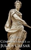 The War Commentaries of Julius Caesar (eBook, ePUB)