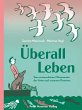 Überall Leben - Bild 1