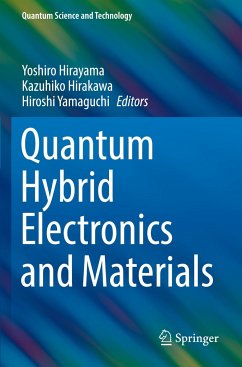 Quantum Hybrid Electronics and Materials