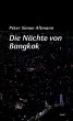 Die Nächte von Bangkok - Bild 1