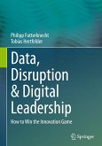 Data, Disruption & Digital Leadership