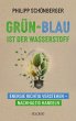 Grün-Blau ist der Wasserstoff - Bild 1