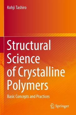 Structural Science of Crystalline Polymers - Tashiro, Kohji