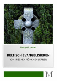 Keltisch evangelisieren - Hunter, George G.