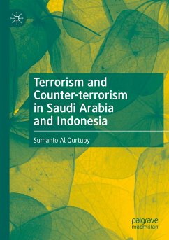 Terrorism and Counter-terrorism in Saudi Arabia and Indonesia - Al Qurtuby, Sumanto