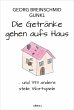 Die Getränke gehen aufs Haus - Bild 1