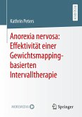Anorexia nervosa: Effektivität einer Gewichtsmapping-basierten Intervalltherapie