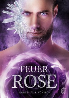 Feuerrose - Rönisch, Marie-Luis