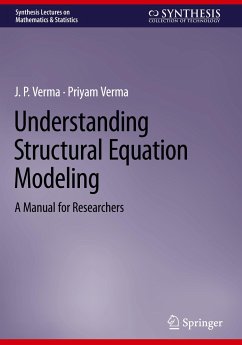 Understanding Structural Equation Modeling - Verma, J.P.;Verma, Priyam