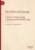 The Ethics of Courage