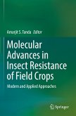 Molecular Advances in Insect Resistance of Field Crops