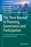 The ¿New Normal¿ in Planning, Governance and Participation