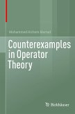 Counterexamples in Operator Theory