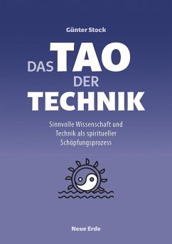 Das Tao der Technik - Stock, Günter