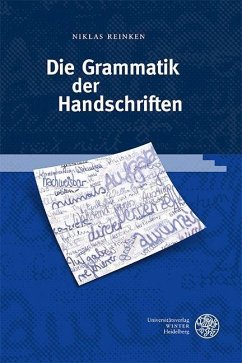 Die Grammatik der Handschriften - Reinken, Niklas