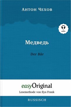 Medwed' / Der Bär (Buch + Audio-CD) - Lesemethode von Ilya Frank - Zweisprachige Ausgabe Russisch-Deutsch - Tschechow, Anton Pawlowitsch