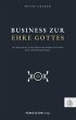 Business zur Ehre Gottes (eBook, ePUB) - Bild 1