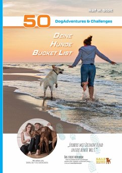 Deine Hunde Bucket List - 50 DogAdventures & Challenges (eBook, ePUB) - Stolt, Ralf W.