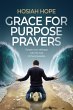 Grace for Purpose Prayers (eBook, ePUB) - Bild 1