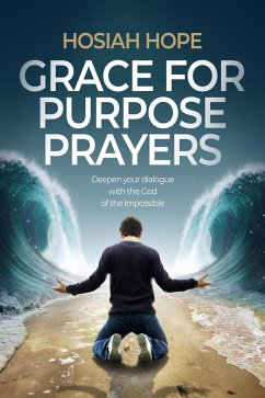 Cover Grace for Purpose Prayers (eBook, ePUB)