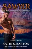 Sawyer (Les Bishop - Tigres Blanc du Bengale, #1) (eBook, ePUB)