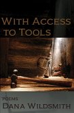 With Access to Tools (eBook, ePUB)