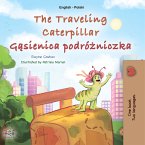 The traveling caterpillar Gąsienica podróżniczka (eBook, ePUB)