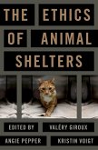 The Ethics of Animal Shelters (eBook, ePUB)