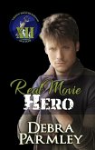 Real Movie Hero (The Green Brotherhood: SEAL Team XII, #2) (eBook, ePUB)