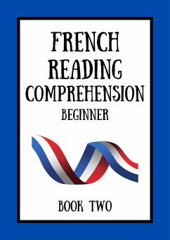 Cover French Reading Comprehension: Beginner Book Two (eBook, ePUB)