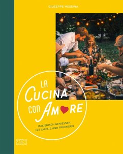 La Cucina con Amore (eBook, ePUB) - Messina, Giuseppe