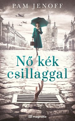 Nő kék csillaggal (eBook, ePUB) - Jenoff, Pam